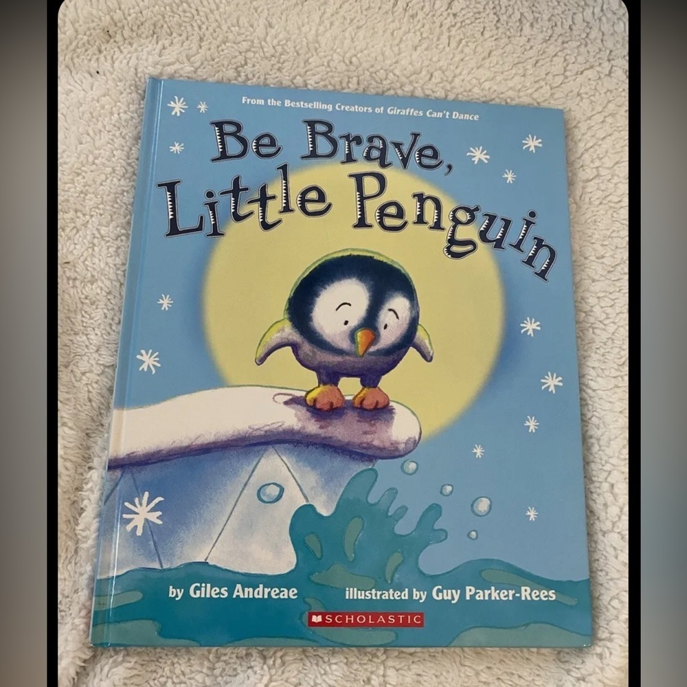 Be Brave Little Penguin Board Book, Hardcover by Andreae, Giles